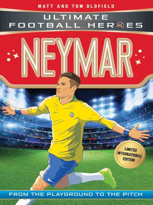 Couverture de Neymar (Ultimate Football Heroes--Limited International Edition)